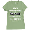 never underestimate an old man who was born in july Ladies Fitted T-Shirt