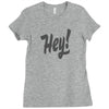 HEY Ladies Fitted T-Shirt