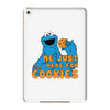 Me Just Here Fore The Cookies iPad Mini 4