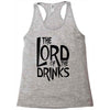 lord of the drinks Racerback Tank