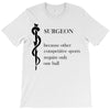 surgeon T-Shirt