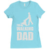 fathers day gift   the walking dad Ladies Fitted T-Shirt