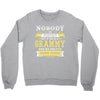 Nobody Is Perfect But If You Are A Grammy You Are Pretty Damn Close Crewneck Sweatshirt