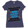 It's A Papaw Thing Ladies Fitted T-Shirt