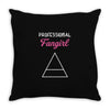 Professional Fangirl Throw Pillow