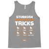 Stubborn French Bulldog Tricks Tank Top