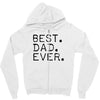 best dad ever t shirt gift for father Zipper Hoodie