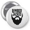 lumber jacked Pin-back button