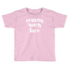 resting witch face Toddler T-shirt