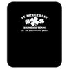 st patricks day drinking team Mousepad