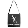 run for your life Adjustable Strap Totes