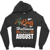 Halloween Kings Are Born In August Zipper Hoodie