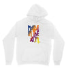 made in the am Hoodie