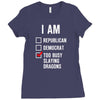 republican, democrat, busy slaying dragons fantasy Ladies Fitted T-Shirt
