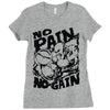 no pain no gain (2) Ladies Fitted T-Shirt