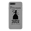 Princesses Are Born In July iPhone 7 Plus Case