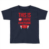 this is my vampire costume Toddler T-shirt