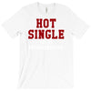 hot single sales T-Shirt