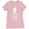 Keep Calm And Hodl Ethereum Ladies Fitted T-Shirt