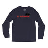 Be Your Own Hero Long Sleeve Shirts
