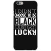 i didn't choose to be black iPhone 6/6s Case