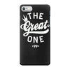 the great one iPhone 7 Case