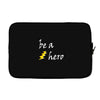 be a hero logo white Laptop sleeve