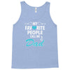 My Favorite People Call Me Dad Tank Top