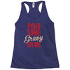 pour some gravy on me Racerback Tank