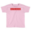 More Love Love More Toddler T-shirt