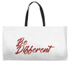 be different Weekender Totes