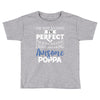 awesome poppa Toddler T-shirt