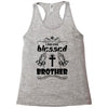 I Am One Blessed Brother Racerback Tank