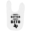 vote beto Baby Bibs