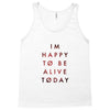To Be Alive (a233) Tank Top