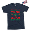 all i want for christmas is wine and adam levine Exclusive T-shirt