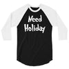 need holiday 3/4 Sleeve Shirt