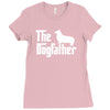 the dogfather pembroke welsh corgi white Ladies Fitted T-Shirt