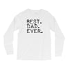 best dad ever t shirt gift for father Long Sleeve Shirts