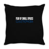 claustrophobia Throw Pillow