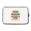 I Never Dreamed I'd Grow Up To Be A Super Cool Grandfather Of Freaking Laptop sleeve