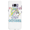 unicorns are born in october cute unicorn Samsung Galaxy S8 Plus