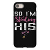 I Stole His Heart iPhone 8