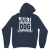 Just One More Dog I Promise Hoodie