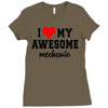 i love my awesome mechanic Ladies Fitted T-Shirt
