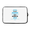 The Best Poppy Was Born In July Laptop sleeve