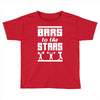 bars to the stars Toddler T-shirt