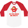 Do You Know De Wey 3/4 Sleeve Shirt