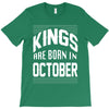 kings are born in october T-Shirt
