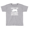 save the chubby unicorns Toddler T-shirt